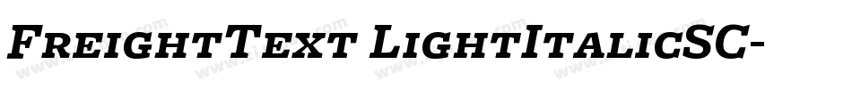 FreightText LightItalicSC字体转换